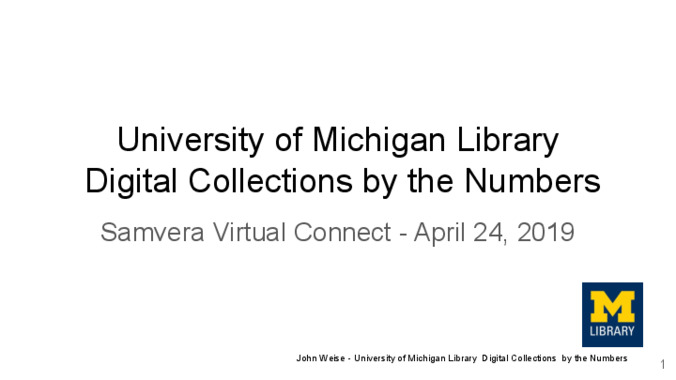 <span itemprop="name">University of Michigan Library Digital Collections by the Numbers</span>