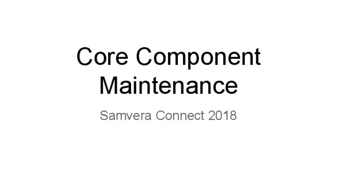 <span itemprop="name">Core Component Maintenance</span>